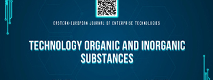 EEJET | Vol. 1 No. 6 (139) (2026) | Technology organic and inorganic substances
