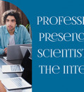 PROFESSIONAL PRESENCE OF SCIENTISTS ON THE INTERNET
