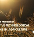 CALL FOR CONTRIBUTIONS TO THE COLLECTIVE MONOGRAPHY ‘INNOVATIVE TECHNOLOGICAL SOLUTIONS IN AGRICULTURE’! 