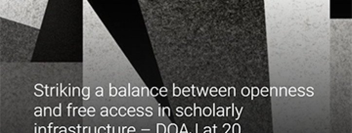 Striking a balance between openness and free access in scholarly infrastructure – DOAJ at 20