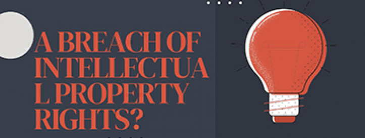 A BREACH OF INTELLECTUAL PROPERTY RIGHTS?