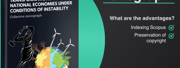 Attention economists, only 2 places left! Hurry up to submit your manuscript to the collective monograph with Scopus indexing!
