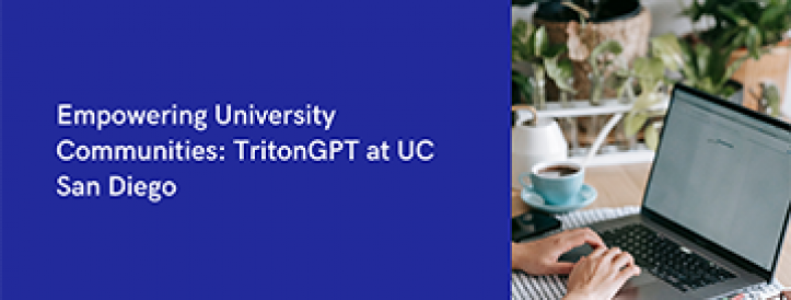 Empowering University Communities: TritonGPT at UC San Diego