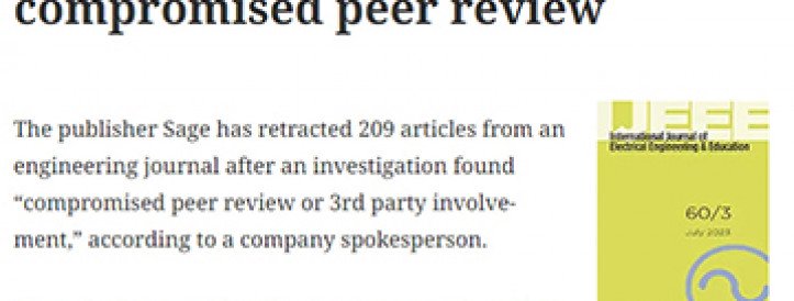 SAGE RETRACTS MORE THAN 200 PAPERS FROM JOURNAL FOR COMPROMISED PEER REVIEW