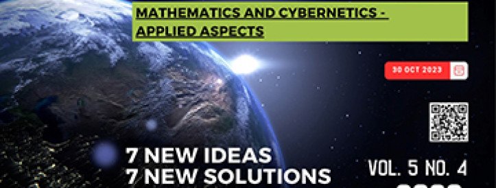 EEJET | Vol. 5 No. 4 (125) (2023) | Mathematics and Cybernetics - applied aspects