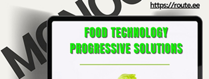 ANNOUNCEMENT!  The monograph “FOOD TECHNOLOGY PROGRESSIVE SOLUTIONS” from Scientific Route OÜ is being prepared for release