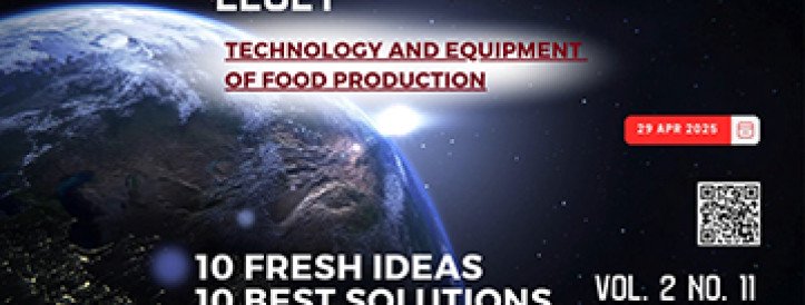 EEJET | Vol. 2 No. 11 (134) (2025) | Technology and Equipment of Food Production