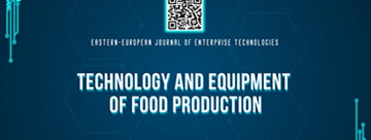 EEJET | Vol. 3 No. 11 (141) (2026) | Technology and Equipment of Food Production
