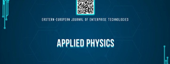 EEJET | Vol. 4 No. 5 (142) (2026) | Applied physics